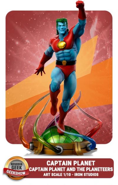 VOUCHER DE RESERVA CAPTAIN PLANET - CAPTAIN PLANET AND THE PLANETEERS - ART SCALE 1/10 - IRON STUDIO