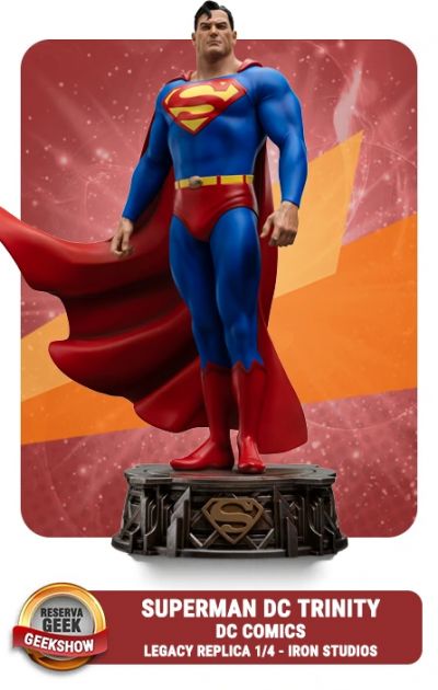 VOUCHER DE RESERVA SUPERMAN DC TRINITY - DC COMICS - LEGACY REPLICA 1/4 - IRON STUDIOS